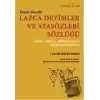 Lazca Deyimler ve Atasözleri Sözlüğü