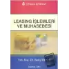 Leasing İşlemleri ve Muhasebesi