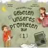 Leh Wachse Mit Gebeten Unseres Propheten auf 1