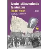 Lenin Döneminde Leninizm İktidar Yılları Cilt: 2