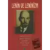 Lenin ve Leninizm Hayatı, Şahsiyeti, Hakkındaki Mütalaalar