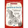 Leonardo da Vinci ile Tablonun İçinde