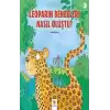 Leoparın Benekleri Nasıl Oluştu? - Minikler İçin Ünlü Eserler