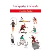 Les Sports a la Mode