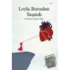 Leyla Buradan Taşındı