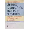 Liberal İdeolojinin Marksist Eleştirisi