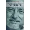 Liberaller, Ulusalcılar, İslamcılar ve Ötekiler