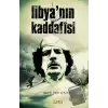 Libya’nın Kaddafisi