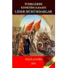 Lider Hükümdarlar - Türklerde Yönetim Sanatı