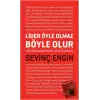 Lider Öyle Olmaz Böyle Olur