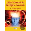 Lider Yöneticinin Benliğine Yolculuk