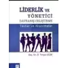 Liderlik ve Yönetici Davranış Geliştirme