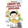 Limon’un Kanatları Altında Bergama