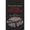 Literatürden Vaka Örneklerine Sosyal Sorunlar