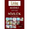 Living English Dictionary Resimli İngilizce - Türkçe Türkçe - İngilizce Sözlük