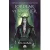 Lordlar ve Varisler - Hepimiz Gökyüzü Olmak İstedik