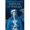 Lordlar ve Varisler - Hepimiz Gökyüzü Olmak İstedik (Mavi Şömiz)