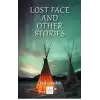 Lost Face And Other Stories