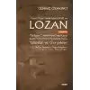 Lozan - Yalanlar ve Gerçekler