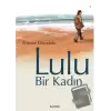 Lulu, Bir Kadın