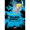 Mabel Jones’un Akıl Almaz Maceraları