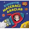 Maceracı Araçlar - Pop-Up İle Keşfet (Ciltli)