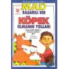 Mad - Başarılı Bir Köpek Olmanın Yolları