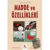 Madde ve Özellikleri - Gençler İçin Çizgilerle Bilim