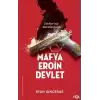 Mafya, Eroin, Devlet  - Türkiye’nin Alacakaranlığı