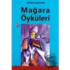 Mağara Öyküleri