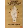 Magick in Theory and Practices