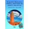 Mağribli Muhaddis İbnül-Kattanın Hadis Anlayışı