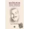 Mağrurun Tenha Türküsü