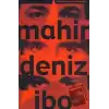 Mahir - Deniz - / İbo Anlatılan Senin Hikayendir