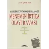 Mahkeme Tutanaklarına Göre Menemen İrtica Olayı Davası