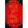 Maisie Dayin Sonsuz Canları