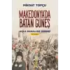 Makedonyada Batan Güneş