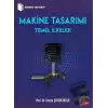 Makine Tasarımı Temel İlkeler