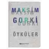 Maksim Gorki Öyküler