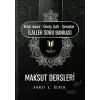 Maksut Dersleri (Kırık Mana – Geniş İzah – Şemalar İlaller Soru Bankası)