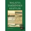 Malatya Tarihinden Kesitler