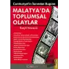 Malatya’da Toplumsal Olaylar