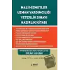 Mali Hizmetler Uzman Yardımcılığı Yeterlik Sınavı Hazırlık Kitabı