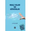 Mali Olan ve Güvenlik