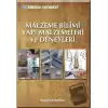 Malzeme Bilimi Yapı Malzemeleri ve Deneyleri