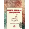 Manevi Bakım Ve Danışmanlık