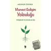 Manevi Gelişim Yolculuğu