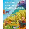 Mardinli Saatçi İle Madridli Zapparo (Ciltli)