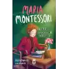 Maria Montessori - Haydi Kurtaralım Dünyayı 3