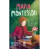 Maria Montessori - Haydi Kurtaralım Dünyayı 3